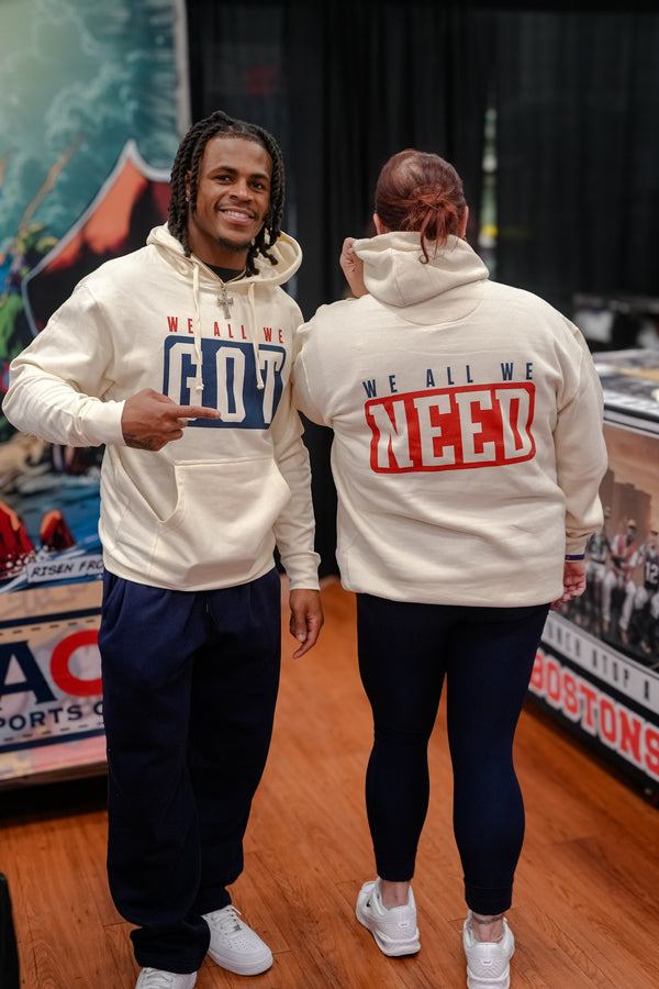 We All We Got (Hoodie)