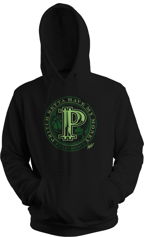 PRITCH BETTA HAVE MY MONEY (HOODIE)