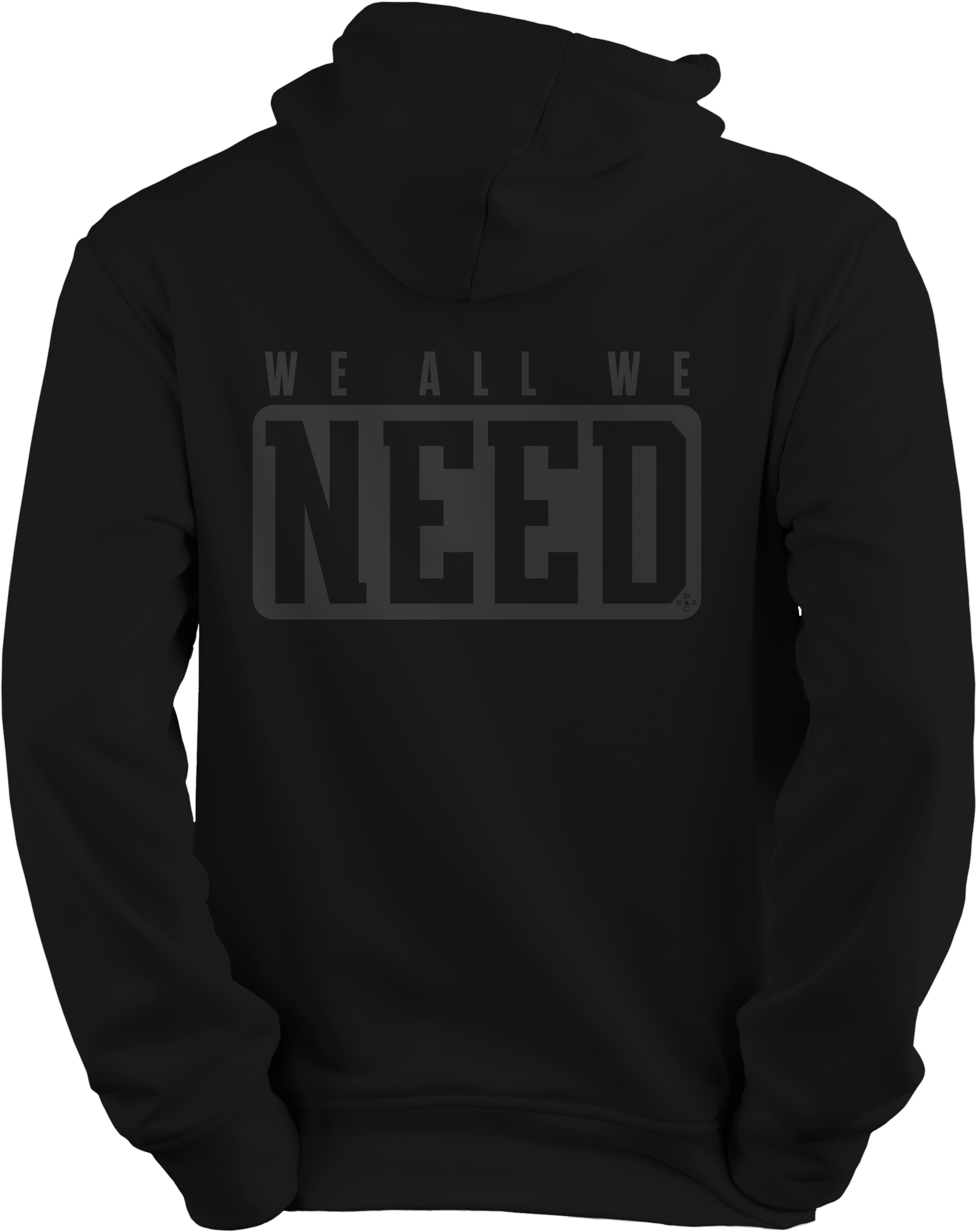 We All We Got (Hoodie)