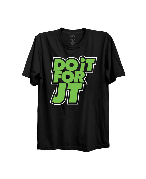DO IT FOR JT (T-SHIRT)