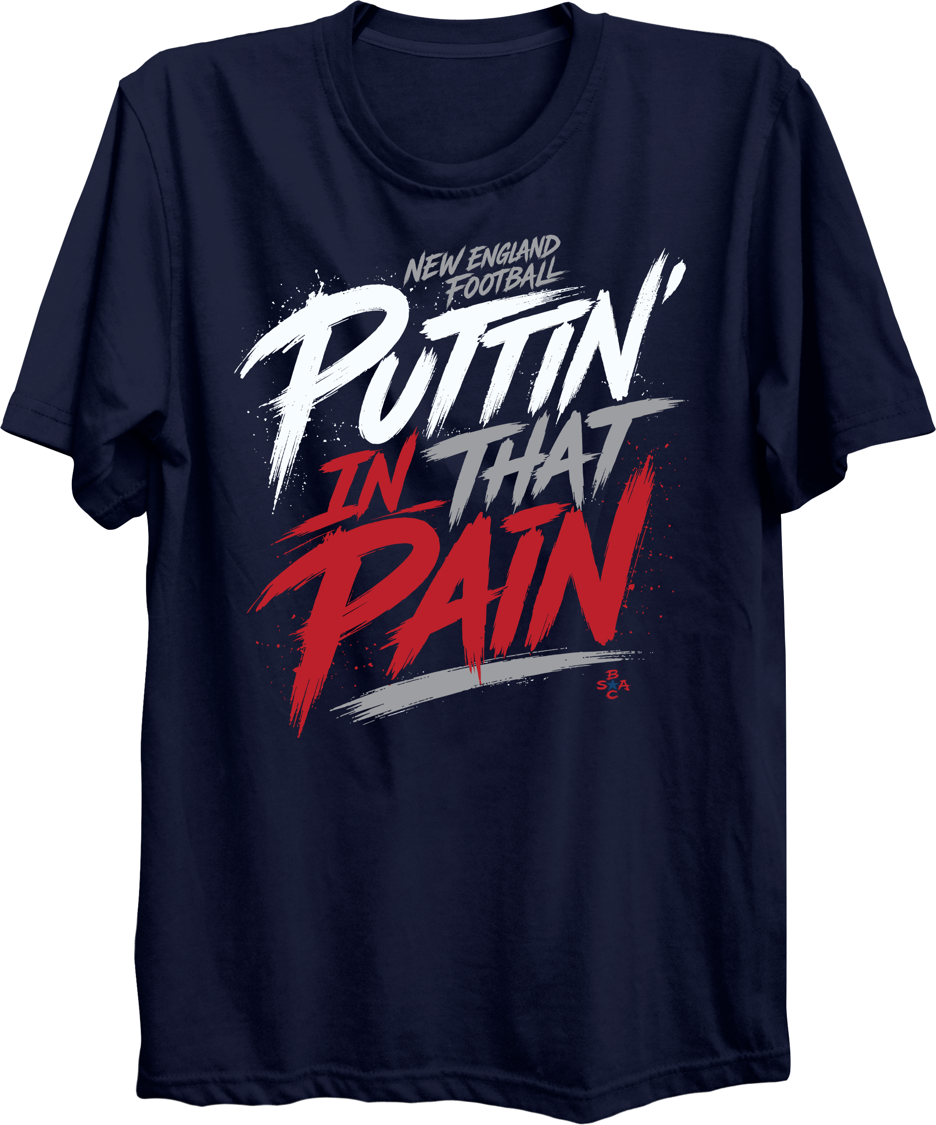 Puttin' in That Pain T-Shirt